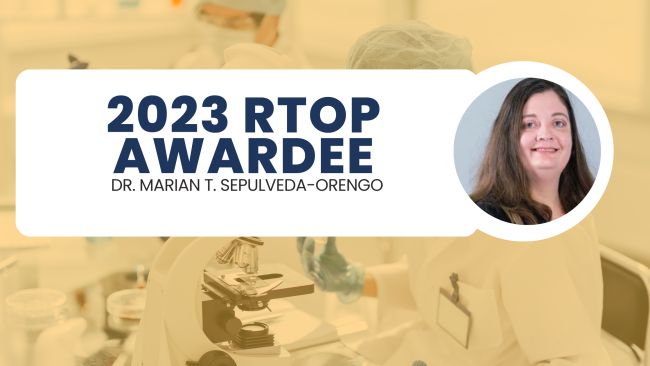 2023 RTOP Awardee Dr. Marian Sepulveda