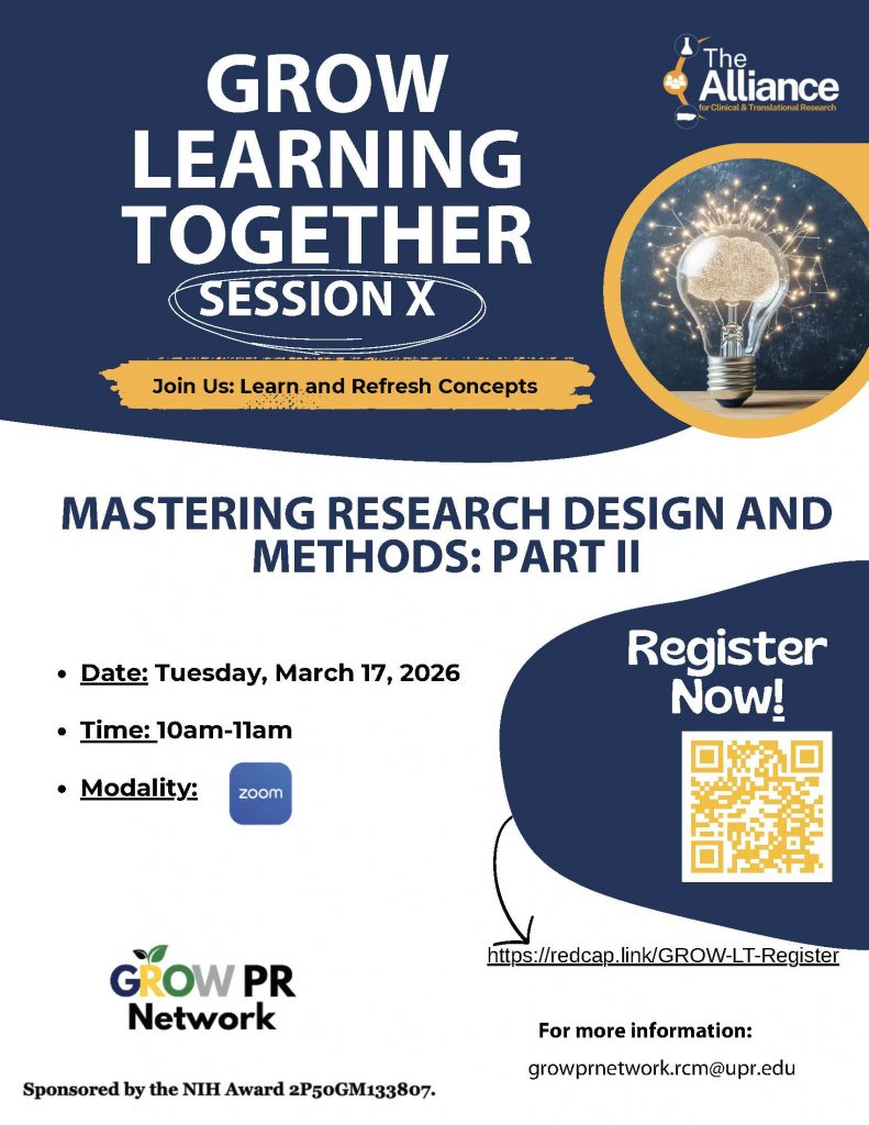 Te invitamos a la segunda parte de “Mastering Research Design and Methods” el 17 de marzo de 2026 a las 10 am por Zoom para fortalecer nuestras habilidades e impacto. En GROW Learning Together, creemos que el intercambio de conocimientos es la clave para la innovación en salud. No pierdas la oportunidad de seguir creciendo con nosotros. Acompáñanos 🌱y regístrate aquí: https://redcap.link/GROW-LT-Register