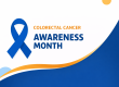 Colorectal cancer month awareness