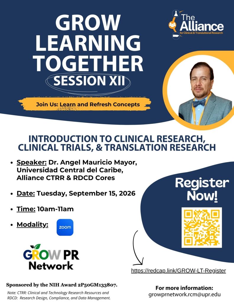 Grow learning together flyer Dr. Angel Mayor